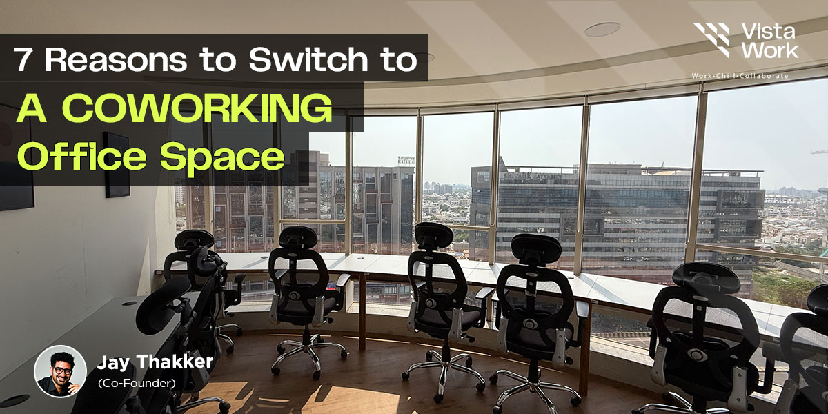 7 reasons to switch to a coworking office space